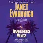 Dangerous Minds A Knight and Moon Novel, Janet Evanovich