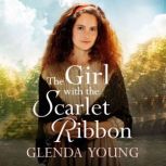 The Girl with the Scarlet Ribbon, Glenda Young