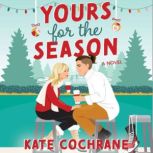Yours for the Season, Kate Cochrane