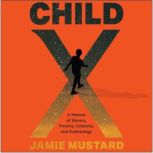 Child X, Jamie Mustard