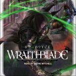 Wraithblade, S.M. Boyce