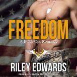 Freedom, Riley Edwards