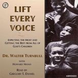Lift Every Voice, Walter Turnbull