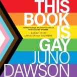 This Book Is Gay, Juno Dawson