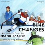 Line Changes, Frank Scalise