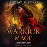 Warrior Mage, Lindsay Buroker