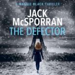 The Defector, Jack McSporran