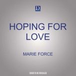 Hoping for Love, Marie Force