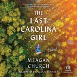 The Last Carolina Girl, Meagan Church