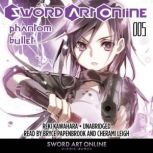 Sword Art Online 5: Phantom Bullet (light novel), Reki Kawahara