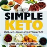 Simple Keto, James David Rockefeller