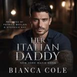 Her Italian Daddy, Bianca Cole