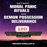 Satanic, Moral Panic, Rituals And Dem..., Moses Omojola