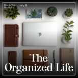 The Organized Life, Paul Hammerness