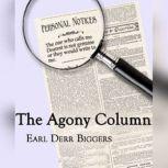 The Agony Column, Earl Derr Biggers