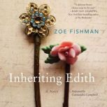Inheriting Edith, Zoe Fishman