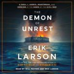 The Demon of Unrest, Erik Larson