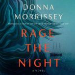 Rage the Night, Donna Morrissey
