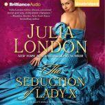 The Seduction of Lady X, Julia London