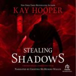 Stealing Shadows, Kay Hooper