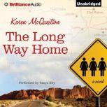 The Long Way Home, Karen McQuestion