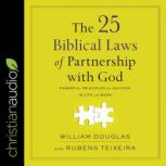 The 25 Biblical Laws of Partnering wi..., William Douglas