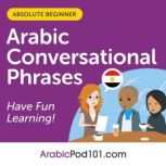 Conversational Phrases Arabic Audiobo..., Innovative Language Learning LLC