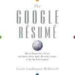 The Google Resume, Gayle Laakmann McDowell