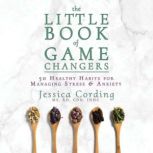 The Little Book of Game Changers, Jessica Cording