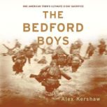 The Bedford Boys, Alex Kershaw