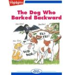 The Dog Who Barked Backward, Mary Lee Chapman