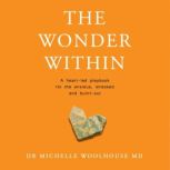 The Wonder Within, Michelle Woolhouse