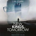 New Kings of Tomorrow, J.M. Clark