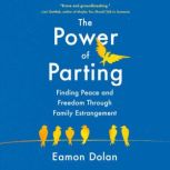 The Power of Parting, Eamon Dolan