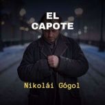 El Capote, Nikolai Gogol