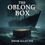 The Oblong Box, Edgar Allan Poe