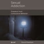 Sexual Addiction, David Powlison