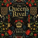 The Queens Rival, Anne OBrien