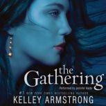 The Gathering, Kelley Armstrong