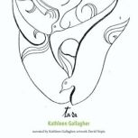 Tara, Kathleen Gallagher