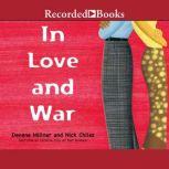 In Love and War, Denene Millner