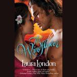 The Windflower, Laura London