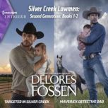 Silver Creek Lawmen Second Generatio..., Delores Fossen