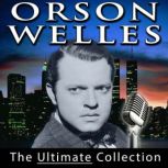 Orson Welles, Orson Welles