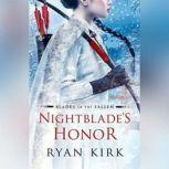 Nightblades Honor, Ryan Kirk