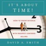 Its About Time!, David A. Smith