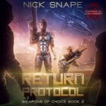 Return Protocol, Nick Snape