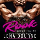 Rook, Lena Bourne