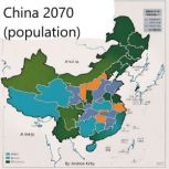 China 2070 Population, Andrew Kirby