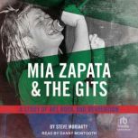 Mia Zapata and The Gits, Steve Moriarty